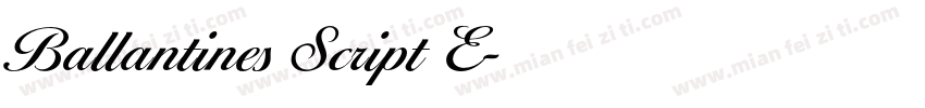 Ballantines Script E字体转换